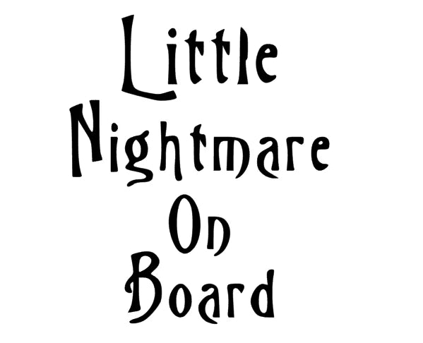 Little Nightmare On Board
