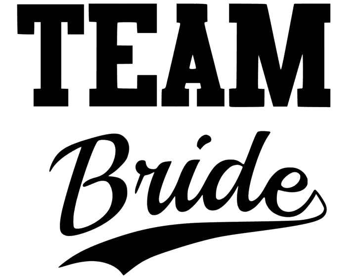 Team Bride