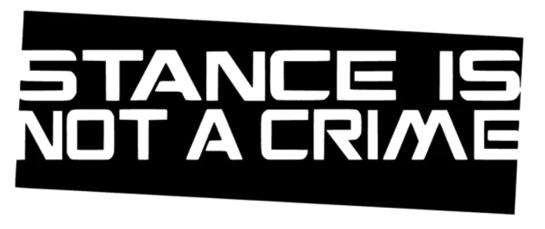 stance is not a crime