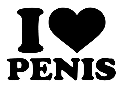 I love Penis