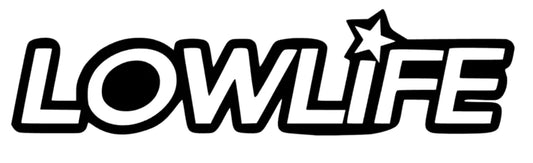 lowlife