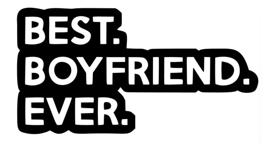 Best Boyfriend ever