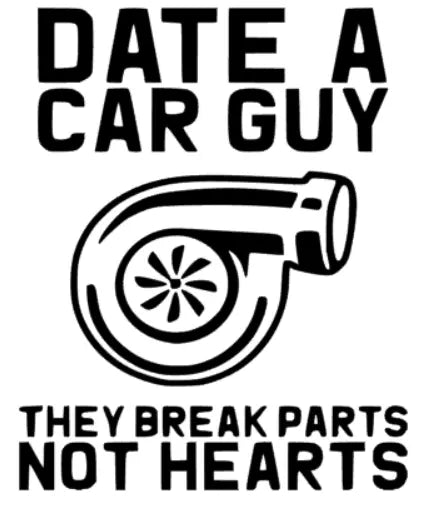 Date a car guy turbo