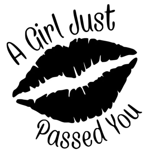 a Girl just passed you