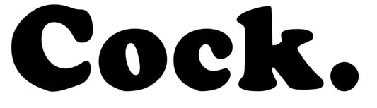 Cock.
