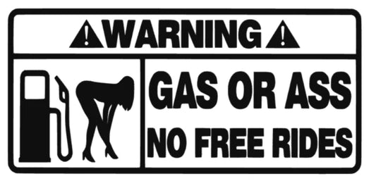 Gas or Ass