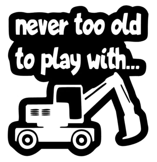 never too old to play with Bagger