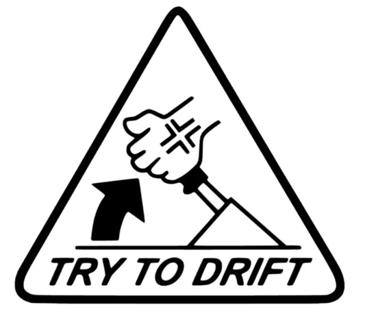 Try to Drift