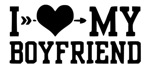 I love my Boyfriend