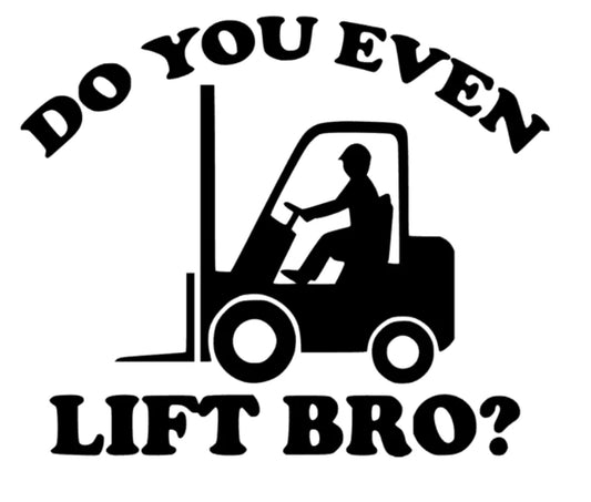 Do you even lift Bro ?