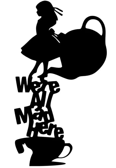 We´re all mad here Tasse