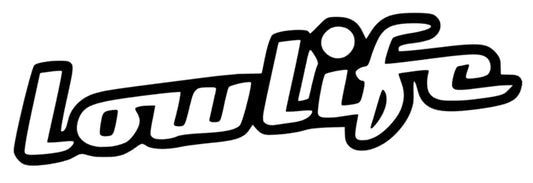 lowlife