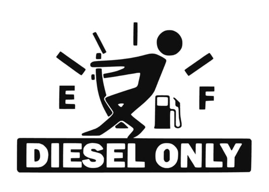 Diesel only
