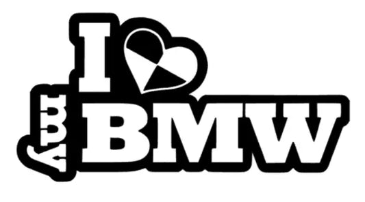 i love my bmw
