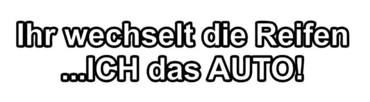 Auto anstatt Reifen wechseln