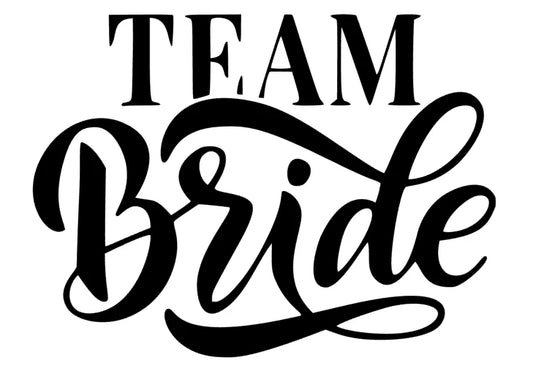 Team Bride